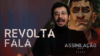 Revolta retorna pro Assimilação e conta tudo sobre o seu novo personagem [upl. by Enifesoj]