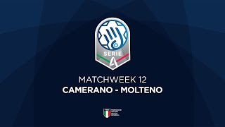 Serie A Silver 12  CAMERANO  MOLTENO [upl. by Gibbeon]