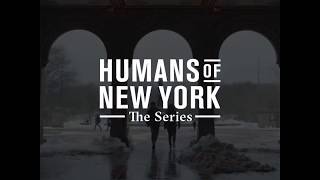 Humans of New York  The Series One Story a Time [upl. by Akenal]