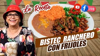 Bistec Ranchero con Frijoles La Receta [upl. by Shadow]