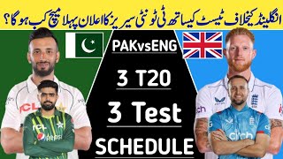 Pakistan vs England T20 amp Test Series schedule 2024  Pak vs Eng Series schedule  Pak vs Eng Match [upl. by Koball852]