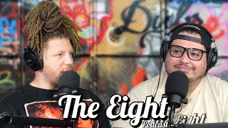 KENDRICK OVER LIL WAYNE  EP 171 The Eight [upl. by Annaihr]