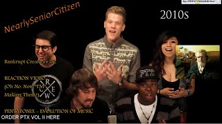 Bankrupt Creativity 2  My Reaction Videos  PENTATONIX  EVOLUTION OF MUSIC [upl. by Juakn]