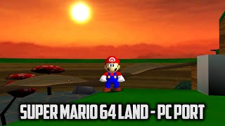 ⭐ Super Mario 64 PC Port  Super Mario Land 64 v71 [upl. by Hairom389]