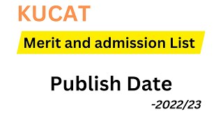 KUCAT merit list and admission list publish date 2079 20222023  with Exam center [upl. by Klusek]