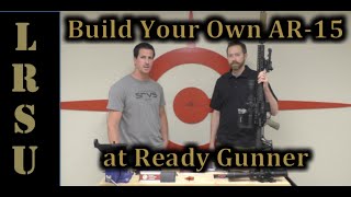 12 Building a Precision AR15 SPR at Ready Gunner Step 1  Parts amp Upper Assembly [upl. by Loralie]