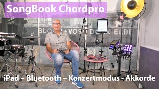 SongBook Chordpro 3 – iPad  Tablet Holder – Bluetooth Pedale  Airturn – Konzertmodus – Akkorde [upl. by Dianne]