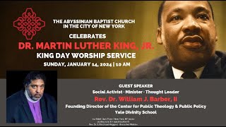 January 14 2024  MLK Worship Service  Rev Dr William J Barber II Guest Speaker [upl. by Lodmilla810]