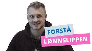 Hvordan forstå lønnslippen din Lønn skatt og feriepenger [upl. by Harriott]