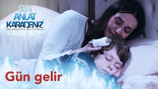 Gün Gelir  Aysel Yakupoğlu  Sen Anlat Karadeniz 1 Bölüm [upl. by Lianna]