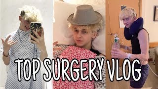 TOP SURGERY VLOG PART 1 SURGERY AND RECOVERY NOAHFINNCE [upl. by Rramel]