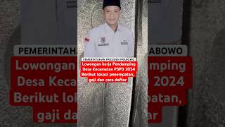 intel  Lowongan kerja Pendamping Desa Kecamatan shorts viralshorts viralvideo tni police [upl. by Ratep550]