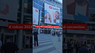 Vidcon 2024 outside convention and hotel hilton [upl. by Eiznikam]