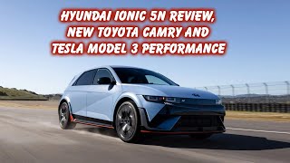 CarCastEdmunds  Hyundai IONIC 5N review new Toyota Camry and Tesla Model 3 Performance [upl. by Ulises]