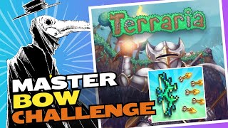 terraria master mode bow challenge   Terraria Lets Play [upl. by Nofpets]