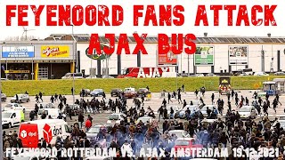 Feyenoord Rotterdam vs Ajax Amsterdam 1912 2021 fans vallen Ajaxbus aan hooligans Klassieker [upl. by Htinnek181]