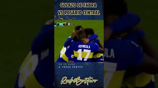 GOLAZO DE FABRA VS ROSARIO CENTRAL PARA EMPEZAR LA PREVIA boca bocajuniors siempreboca futbol [upl. by Inaluahek]