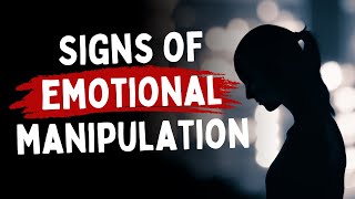 Signs youre being emotionally manipulated [upl. by Chari]