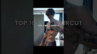 TOP 10 MALE HAIRCUT [upl. by Jp]