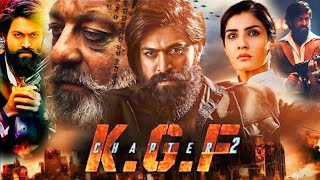 KGF Chapter 2 Full Movie  Yash Blockbuster Action Movie  Yash  Srinidhi Shety  Summary [upl. by Adnahsal275]