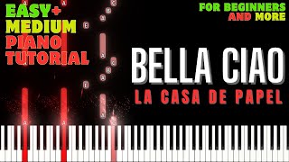 Bella Ciao La Casa De Papel  PIANO TUTORIAL WITH MELODY  EASY AND MEDIUM LEVEL  DOM Z PAPIERU [upl. by Oirram]