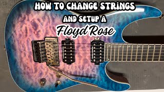 How To Change Strings And Setup A Floyd Rose Tremolo [upl. by Ed]