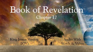 Revelation Chapter 17  Holy Bible King James Version KJV  Audio with Words amp Video [upl. by Arianne]