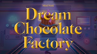 Dream Factory ‘Get Sleeping for Tomorrow’s Me with Rapunzel’ Chocolate🍫 l Water Sounds for Sleep [upl. by Victory]