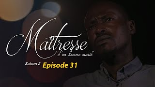 Maitresse dun homme marié  Saison 2  Episode 31  VOSTFR [upl. by Ydde]