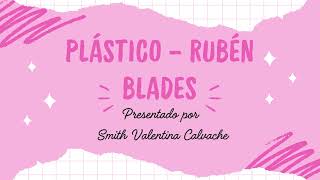 Plástico – Rubén Blades [upl. by Carlin203]