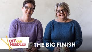 Our BIG FINISH 🎉 Celebrate KnitAlong Success with Off Our Needles Knitting Podcast S2E9 [upl. by Gneh]