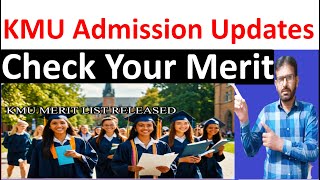 Check Your Merit KMU Provisional Merit List 2024 BS Nursing PharmD DPT [upl. by Ilrebmik]