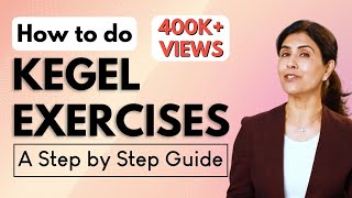 How to do Kegels Exercises Vaginal Tightening  Pelvic Floor Exercises Dr Anjali Kumar  Maitri [upl. by Caines]