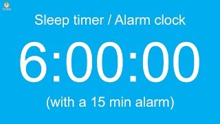 6 hour Sleep timer  Alarm clock with a 15 min alarm [upl. by Audrit]