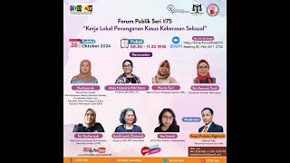 Forum Publik LETSS Talk Seri 75 “Kerja Lokal Penanganan Kasus Kekerasan Seksualquot [upl. by Kresic]