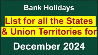 List of Bank Holidays for all States and Union Territories in December 2024 [upl. by Ettenel]