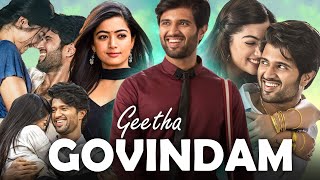 Geetha Govindam Full Movie In Hindi Dubbed  Vijay Deverakonda  Rashmika Mandanna  Review amp Facts [upl. by Hoffer]