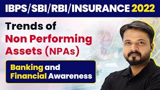 Trends of Non Performing Assets NPAs  Banking Awareness  RBISBIIBPSRRB [upl. by Navy]