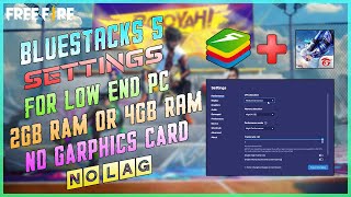 How To Fix Lag In Free Fire Bluestacks 5  Bluestacks 5 Settings For 2GB OR 4GB Ram  No Lag 2021 [upl. by Paulie]