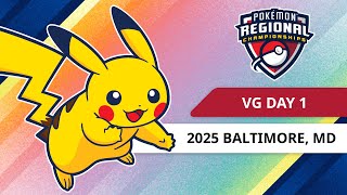 VG Day 1  2025 Pokémon Baltimore Regional Championships [upl. by Yenahs]