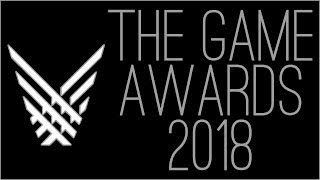 『RSS』The Game Awards 2018 [upl. by Aisercal]