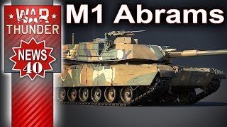 M1 Abrams nadjeżdża w War Thunder  news [upl. by Pisano368]