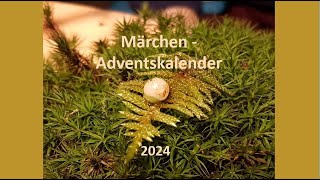 MärchenAdventskalender 2024  MärchenExpertin [upl. by Loftus]