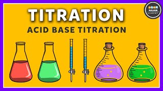 Titration  Acid Base Titration  Chemistry [upl. by Wilek]