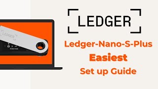 🔐 Ledger Nano S Plus Unboxing And Easiest Set Up Guide [upl. by Isyed]