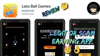 Lato Ball Games Review  Legit or Scam Earning App [upl. by Macswan]