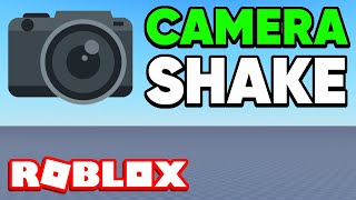 How to make a Camera Shake in Roblox Studio [upl. by Esinehs]