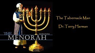 Mosaic Tabernacle Exodus 253140 and the 7 Branch Menorah by Dr Terry Harman [upl. by Attennaj]