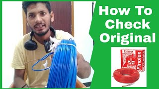 How Check Original amp Duplicate Finolex Wire ll Bijali Fitting Ka Samaan ll Best Wire in India [upl. by Callean49]