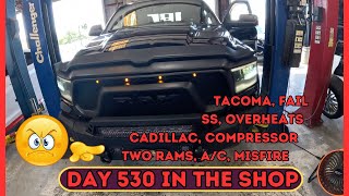 Ram Misfire AC Tacoma SS Cadillac Compressor DAY 530 in the Shop [upl. by Inad881]